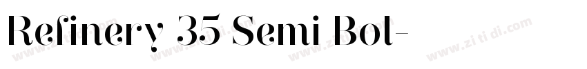 Refinery 35 Semi Bol字体转换